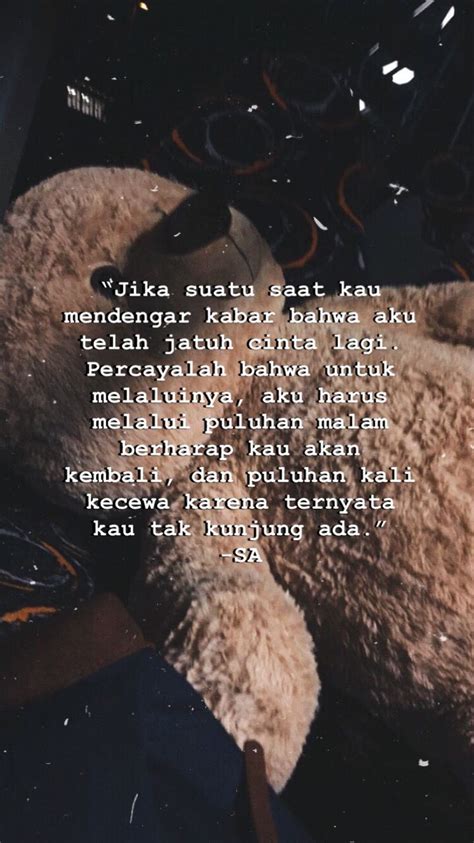Quotes Rindu Story Quotes Tumblr Quotes Heart Quotes People Quotes