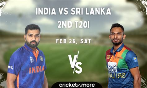 India Vs Sri Lanka 2nd T20i Cricket Match Prediction Fantasy Xi