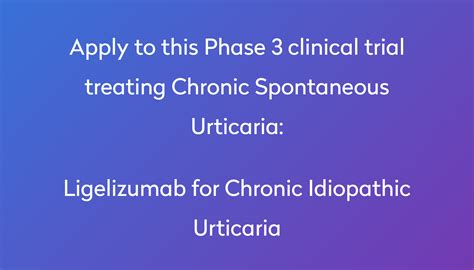 Ligelizumab For Chronic Idiopathic Urticaria Clinical Trial 2023 Power