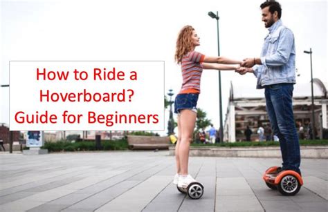 How To Ride A Hoverboard A Comprehensive Guide For Beginners