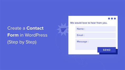 How To Create A Contact Form In Wordpress Step By Step