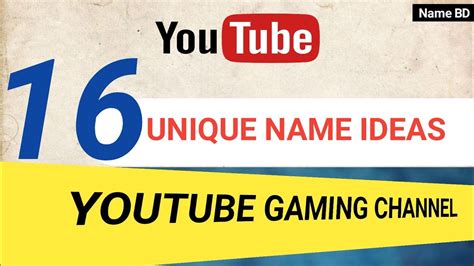 Top 16 Youtube Gaming Channel Names Idea Cool And Unique Name For