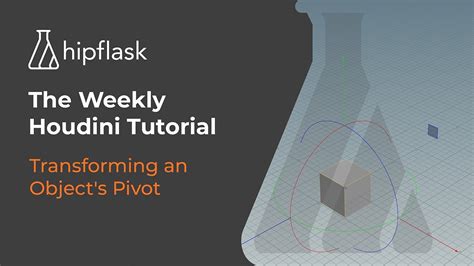 The Weekly Houdini Tutorial Transforming An Objects Pivot Youtube