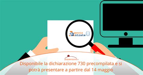 Conoscere del 730 precompilato tutte le scadenze 2020, il percorso di date e tappe è importante, per non sbagliare con la presentazione della dichiarazione dei redditi dell'anno 2020 relativa all'anno. 730 precompilato 2020: disponibile dal 5 maggio ...
