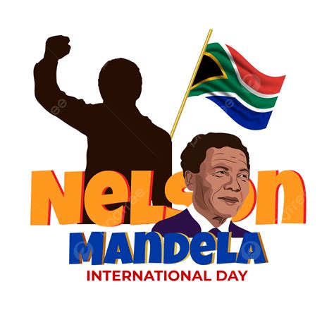 Nelson Mandela International Day International South Africa Honour