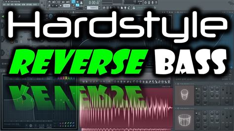 Hardstyle Bass How To Make A Reverse Bass In Fl Studio Early