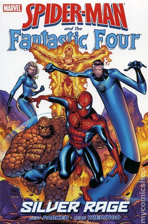 Spider Man And The Fantastic Four Silver Rage Tpb 2007 Marvel Comic Books