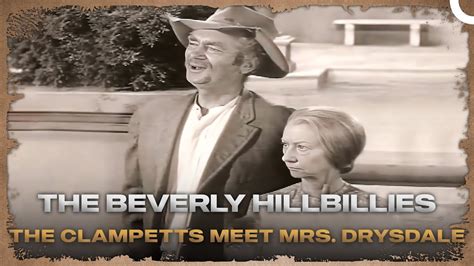 The Beverly Hillbillies The Clampetts Meet Mrs Drysdale FULL