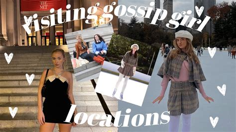 Visiting Iconic Gossip Girl Locations In Nyc Youtube