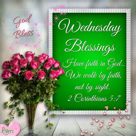 Wednesday Blessings Walk By Faith Faith In God Blessed Wednesday