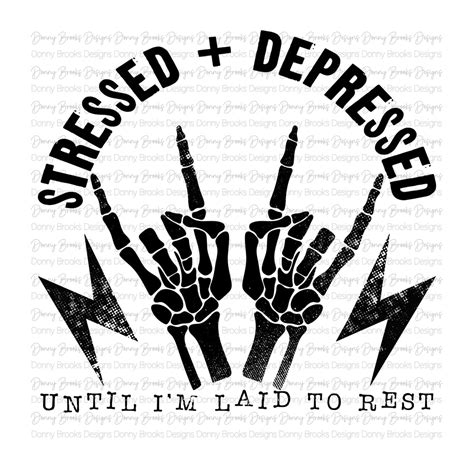 Stressed And Depressed Sublimation Transfer Donny Brooks Llc