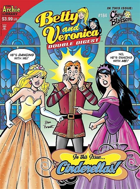 Betty And Veronica Double Digest 184 A Tale Of Two Cinderellas Part One Issue