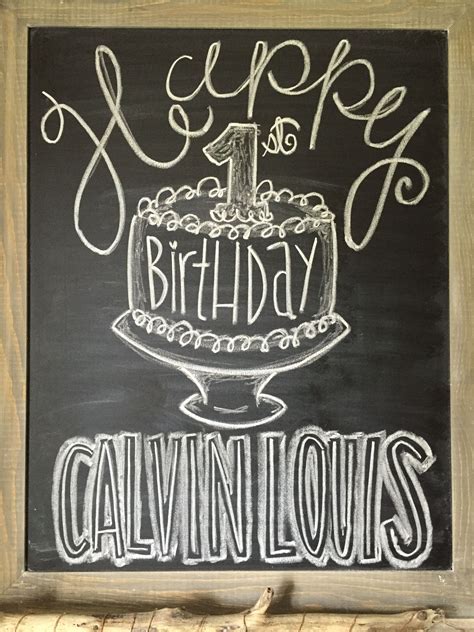 Happy Birthday Chalkboard Firstbirthday Birthday Chalkboard Art