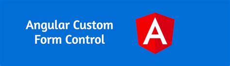 How To Create Custom Form Control In Angular Knoldus Blogs User