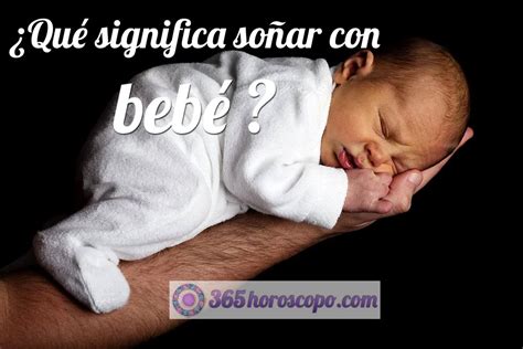 Soñar Con Bebé ¿qué Significa Soñar Con Bebé Diccionario De Sueños