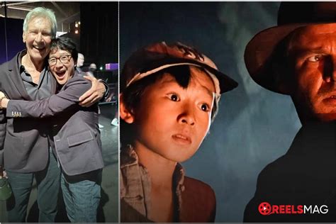 Heres How Ke Huy Quan And Harrison Ford Reunited For Indiana Jones
