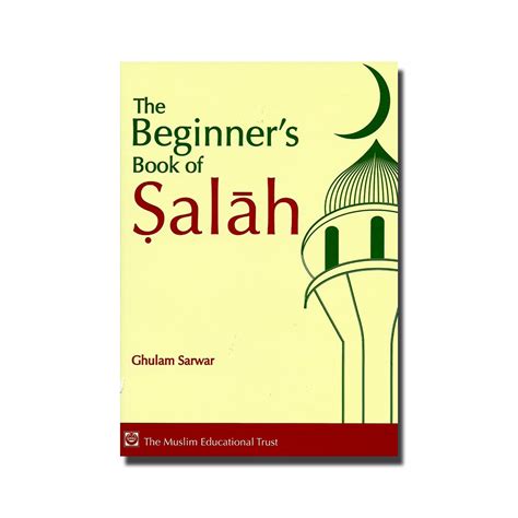 Islamic Books Mlb40 The Beginners Book Of Salah Islamic Books