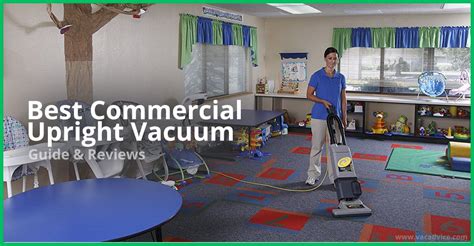 The 5 Best Commercial Upright Vacuum Reviews And Comparison