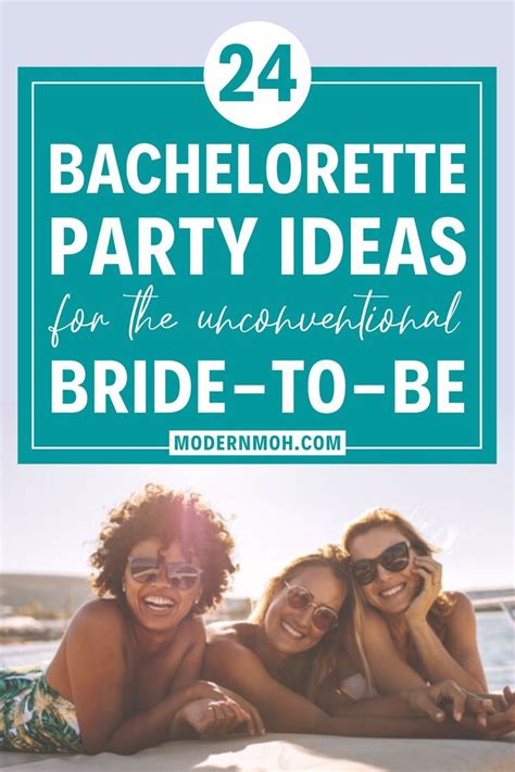 33 Bachelorette Party Ideas For The Unconventional Bride Bachelorette Party Bachelorette