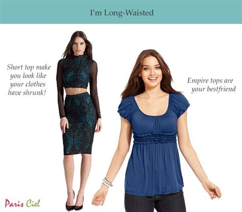 My drop waist gown barely hit my hips and they had to hack. Tips & Tricks to Dressing Long-Waisted Body Type ← Paris ...