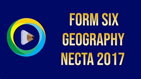 Geography Form Six Necta 2017 Map Reading Review By Mtegetwa Youtube