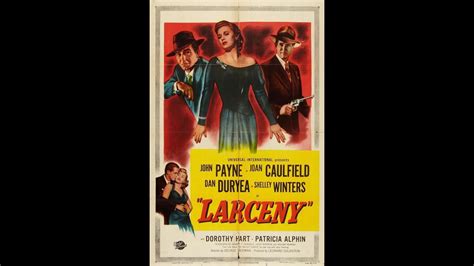 Larceny 1948 Youtube