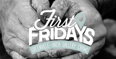 First Fridays Gallery Crawl First Friday One Friday
