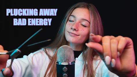 Asmr Plucking And Brushing Away Negative Energy Youtube