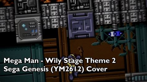 Mega Man Wily Stage Theme 2 Genesis Ym2612 Cover Youtube