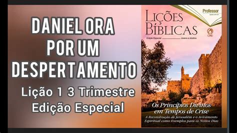 Escola Bíblica Dominical Ad Curitiba Subsídio Lição 1 Daniel Ora Por