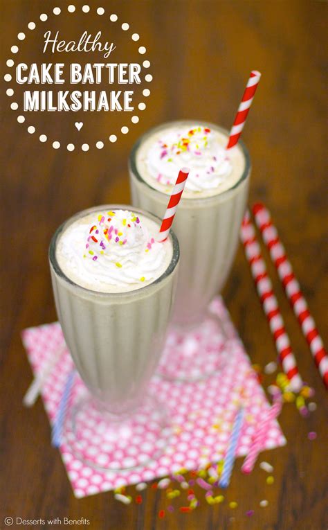 Healthy Cake Batter Milkshake Recipe Desserts With Benefits