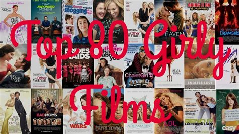 Top 80 Girly Movies Youtube
