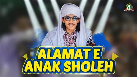 Alamat E Anak Sholeh Jagad Sholawat Mangkunegara Chords Chordify