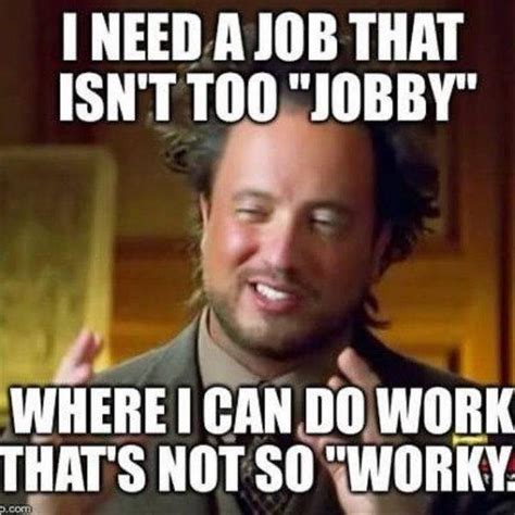Funny Memes Pictures About Work