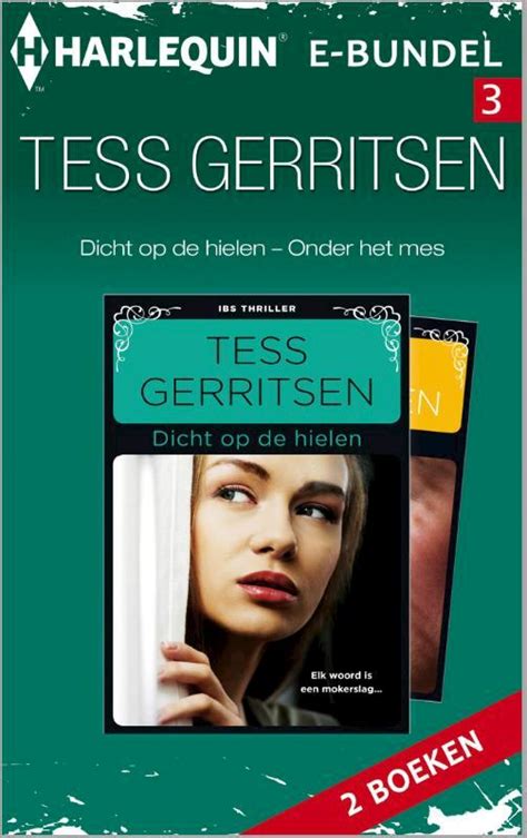 Tess Gerritsen E Bundel 3 E Book Tess Gerritsen Isbn 9789402511987 De Slegte