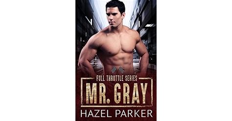 Mr Gray By Hazel Parker