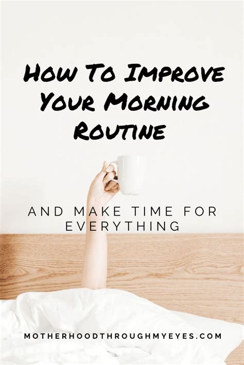 How To Improve Your Morning Routine And Make Time For Everything In