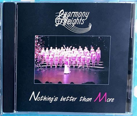 Harmony Heights Nothing S Better Than More 2001 CD Discogs