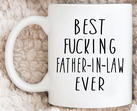 Best Fucking Father In Law Ever Dad T Father S Day Etsy