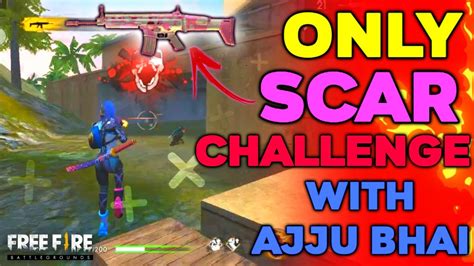 Every information about ajju bhai ff in this article. Only Scar Challenge With Total Gaming ( Ajju Bhai ...