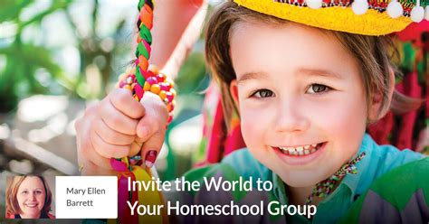 Invite The World To Your Homeschool Group Seton Magazine