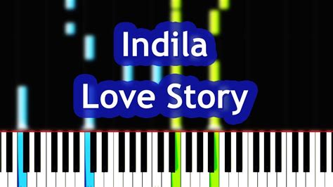 Indila Love Story Piano Tutorial Youtube