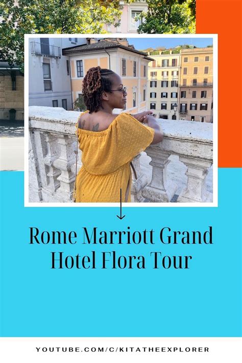 Rome Marriott Grand Hotel Flora Tour Hotel In Rome Italy Artofit