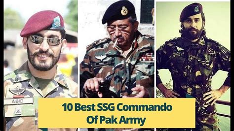 Top 10 Best Brave Ssg Commando Of Pak Army Musharraf On Top Pak
