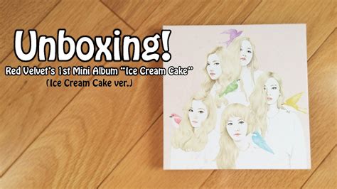 Subscribe to red velvet channel! Red Velvet (레드벨벳) Ice Cream Cake (ICC ver.) Unboxing ...
