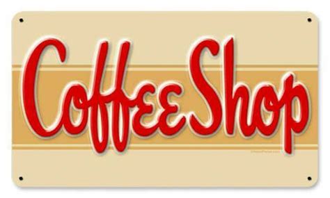Retro Coffee Shop Metal Sign 14 X 8 Inches