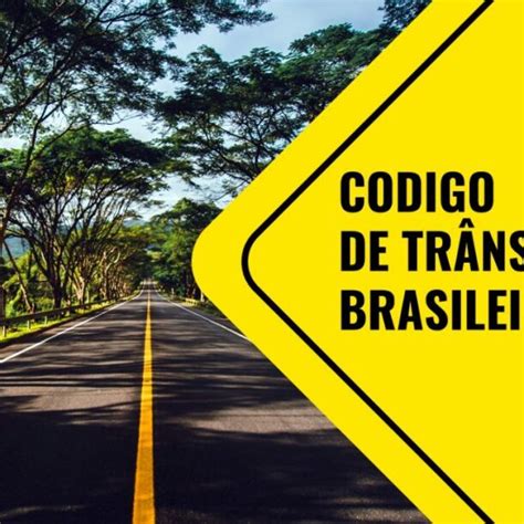 Código de trânsito Brasileiro CTB O que é Blog da Zapay
