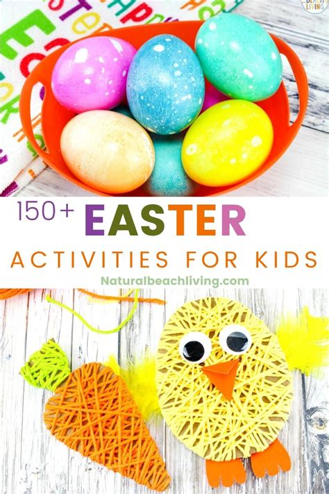 150 Easter Ideas And Activities Easter Activities For Kids And