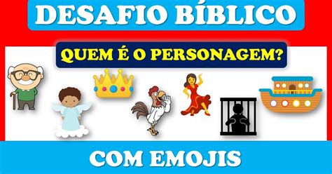 Gincana BÍblica E Do Mundo CristÃo Adivinhe Os Personagens Pelos Emojis