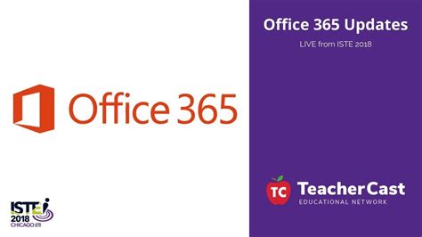 Office 365 Updates Summer 2018 Microsoft Education Youtube